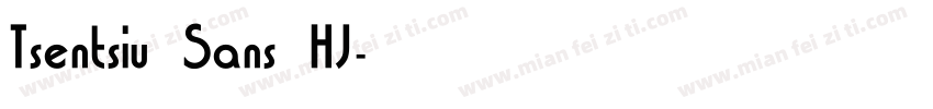 Tsentsiu Sans HJ字体转换